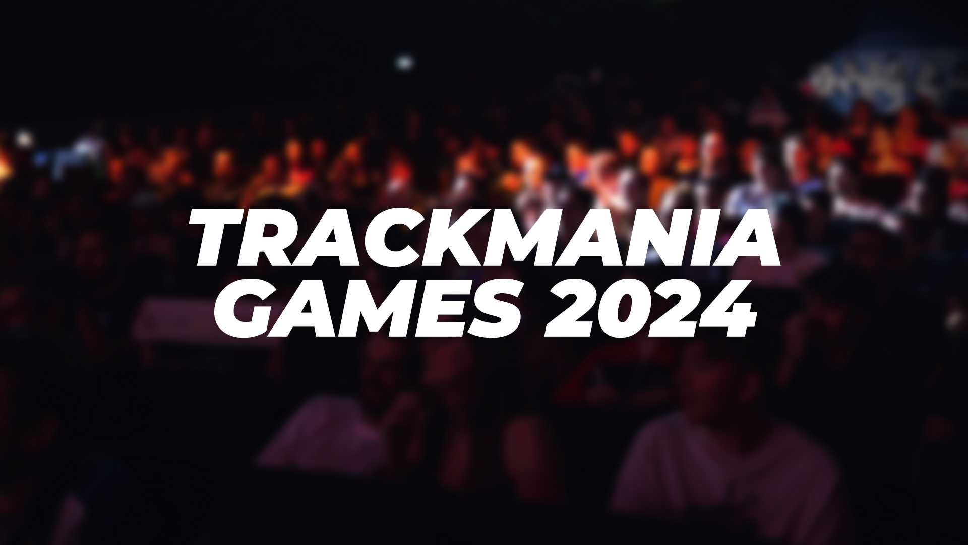Trackmania Games 2024