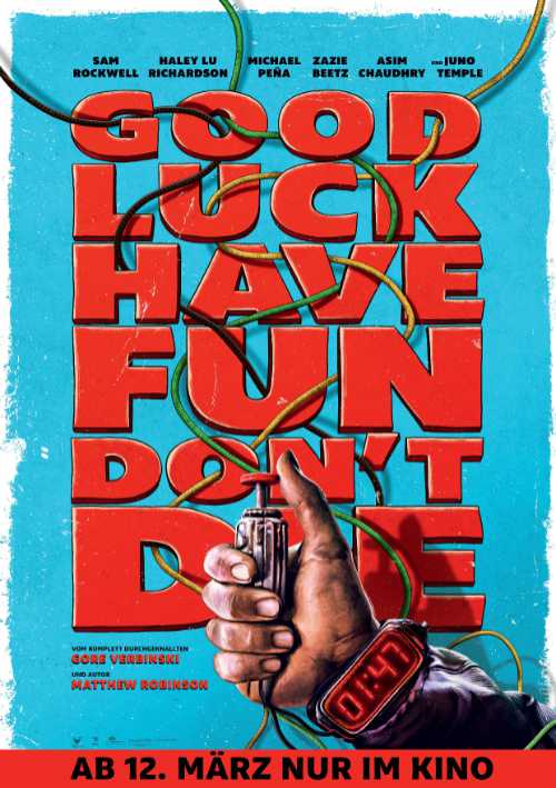 Gewinnspiel_God-luck-have-fun-dont-die_Filmplakat
